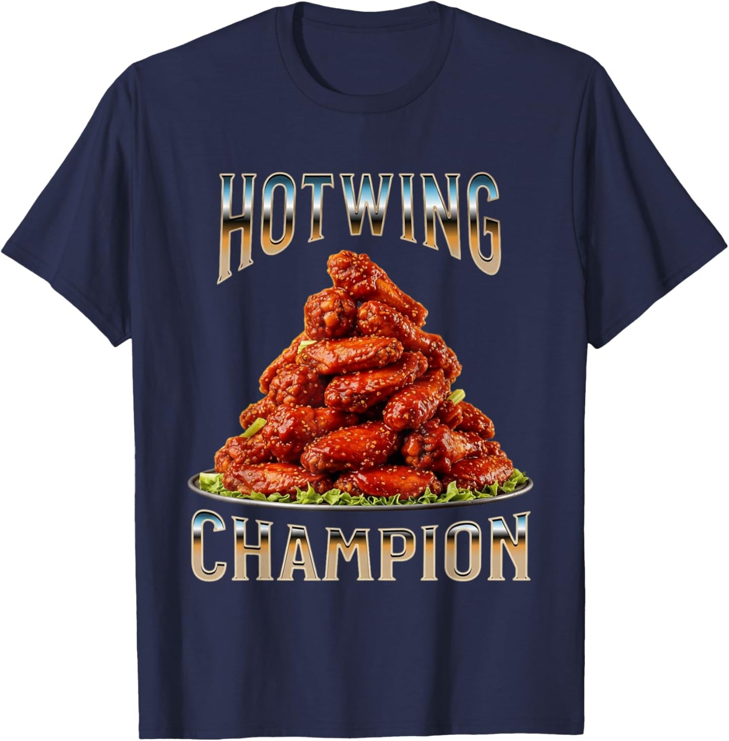 Hot Wing Champion Spicy Buffalo Chicken Wing Contest Winner T-Shirt - T-Shirt | Navy