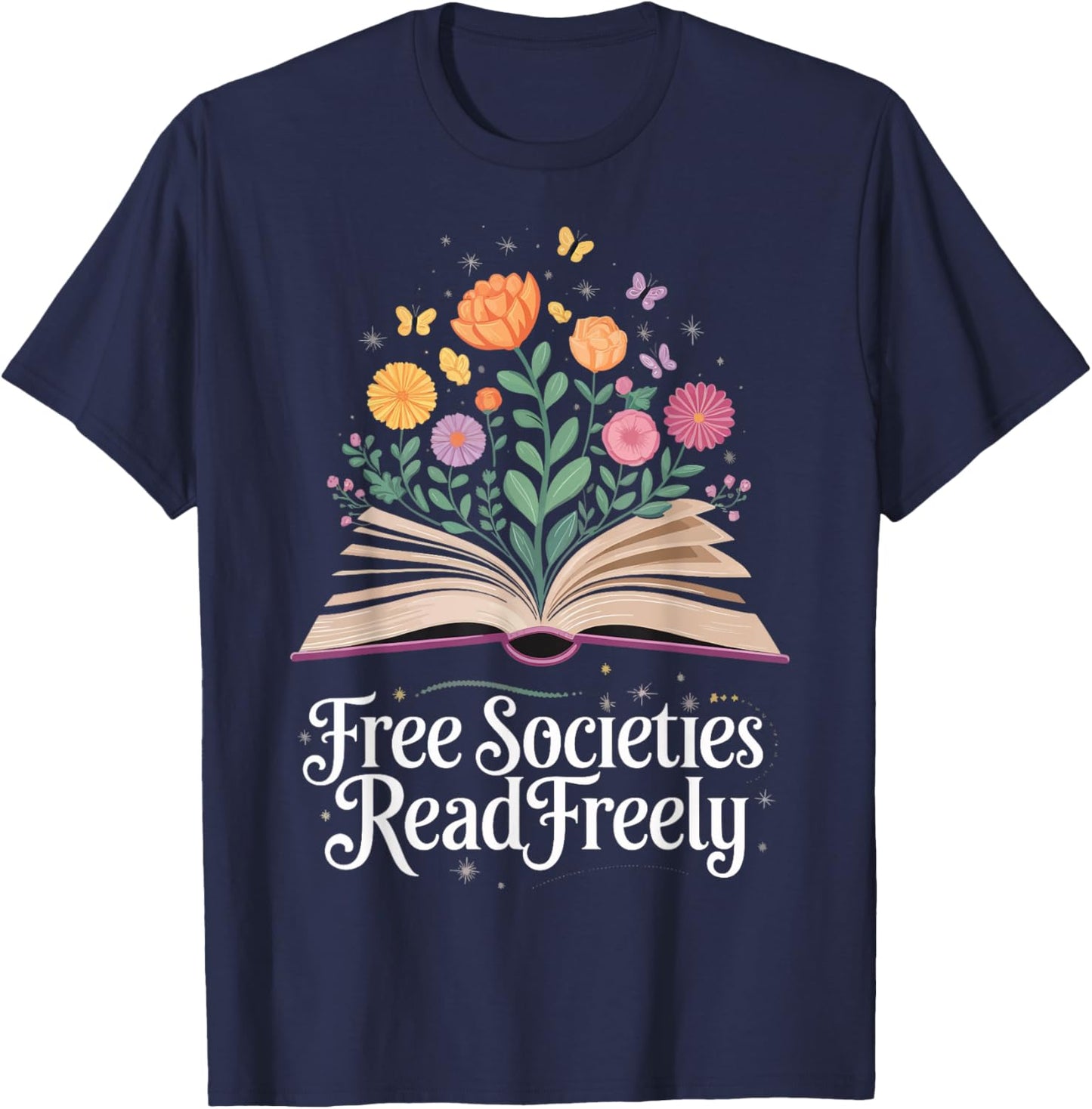 Free Societies Read Freely T-Shirt - T-Shirt | Navy
