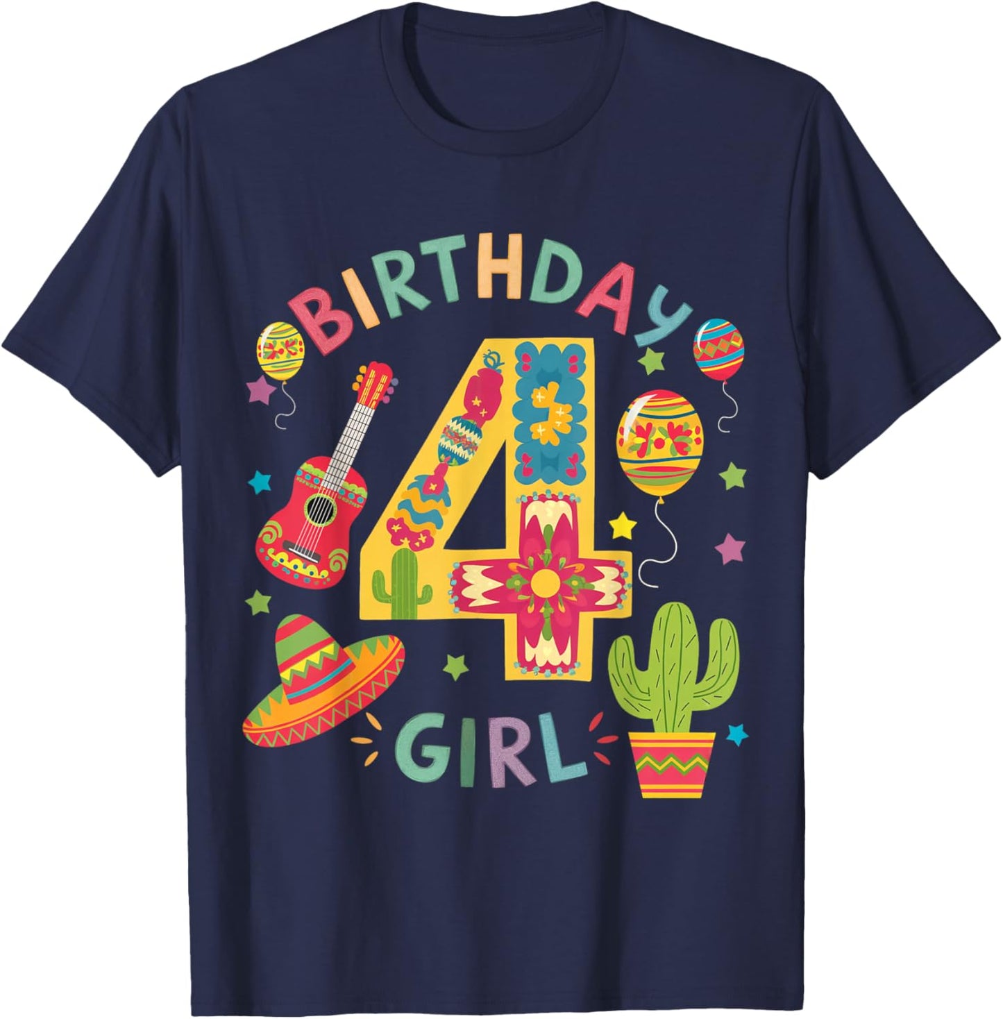 Fun Mexican Themed party 4th birthday Fiesta 4 Year Old Girl T-Shirt - T-Shirt | Navy