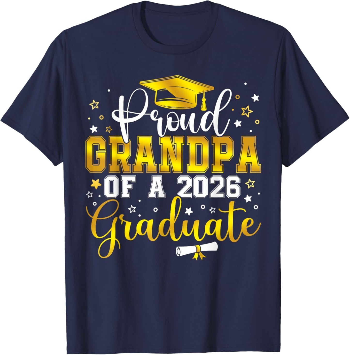 Proud Grandpa of a Class of 2026 Graduate Senior Graduation T-Shirt - T-Shirt | Navy
