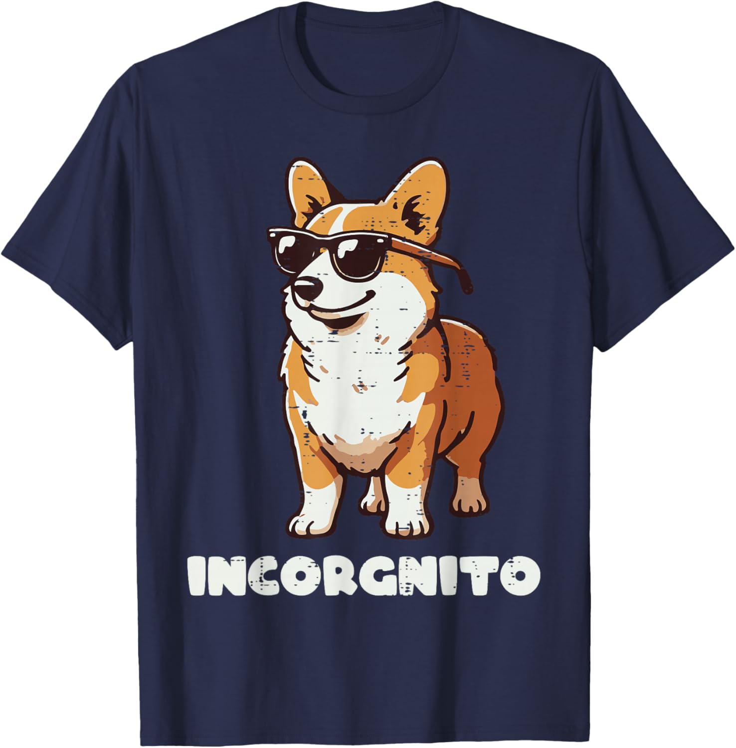 Corgi Dog Sunglasses Incorgnito Funny Saying Men Women Kids T-Shirt - T-Shirt | Navy