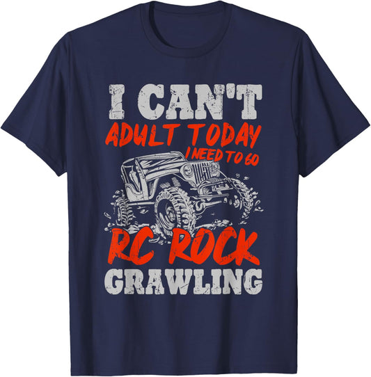 Rock Crawling RC Crawler RC Rock Crawling Shirt Funny Gift T-Shirt - T-Shirt | Navy