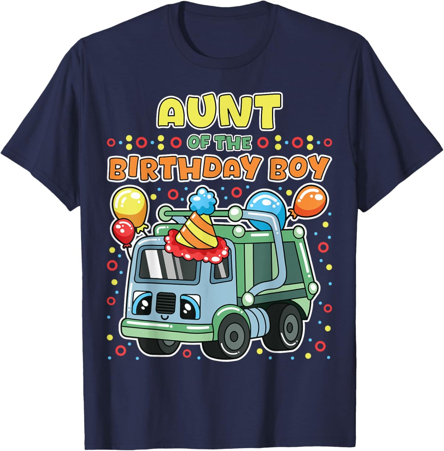 Aunt of the Birthday Boy Recycling Trash Eco Family Party T-Shirt - T-Shirt | Navy