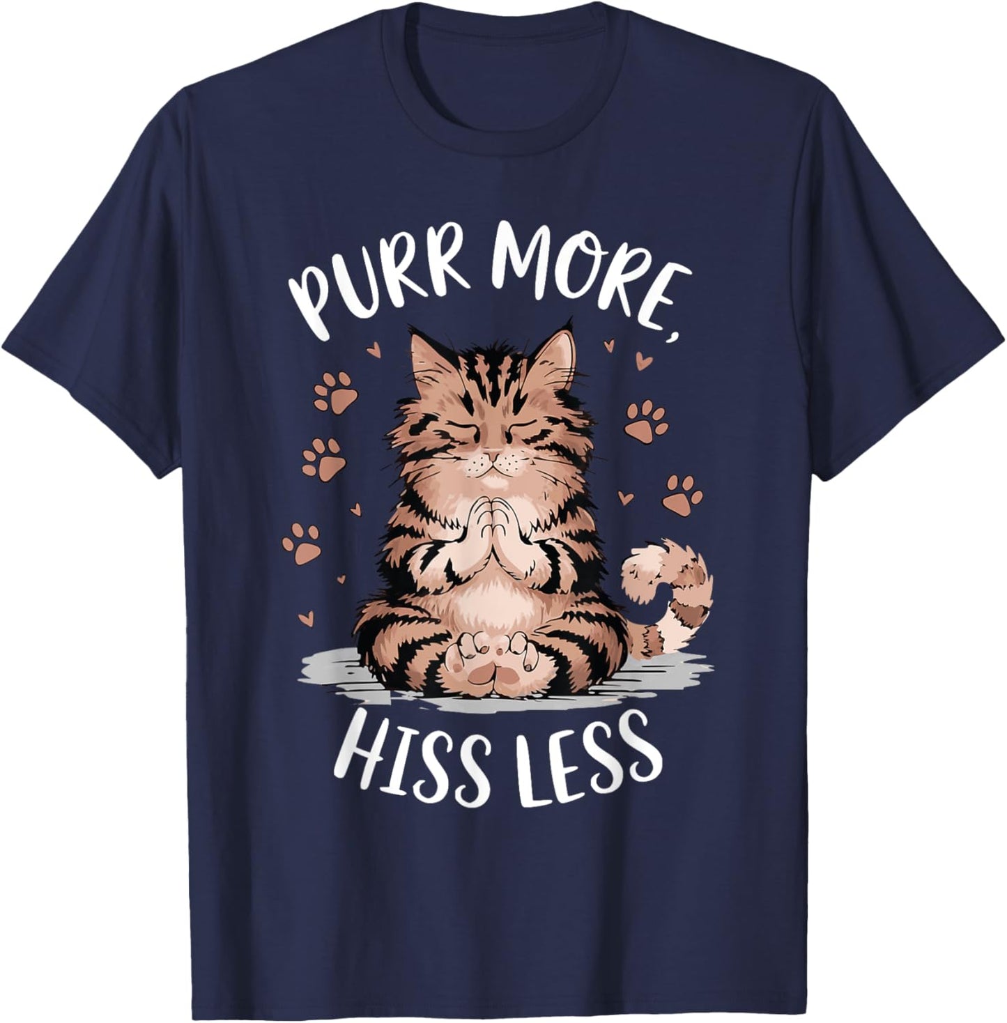 Purr More Hiss Less Yoga Cute Meditation CatTee T-Shirt - T-Shirt | Navy