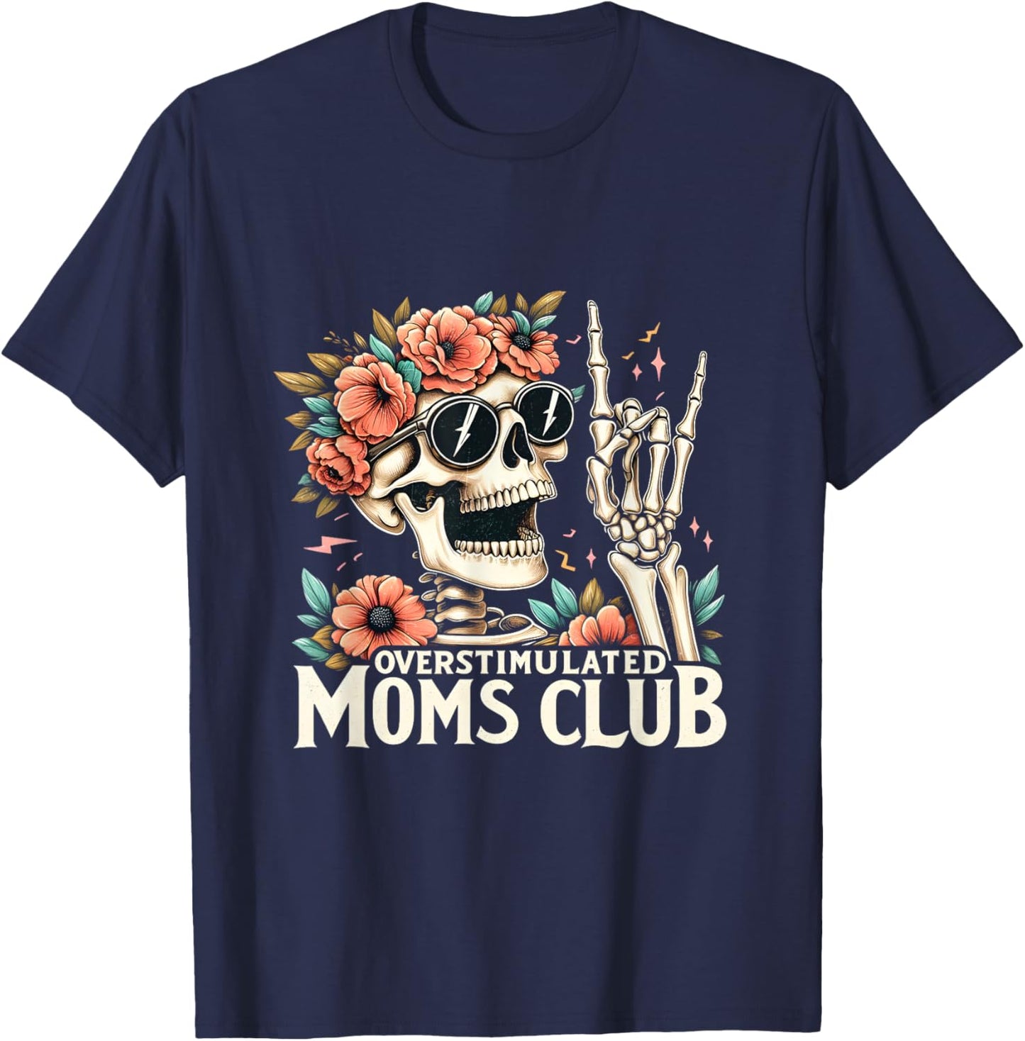 Overstimulated Moms Club Happy Mother's Day Mom Trendy Words T-Shirt - T-Shirt | Navy