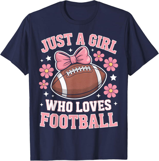 Sports Fan Just A Girl Who Loves Football Day T-Shirt - T-Shirt | Navy