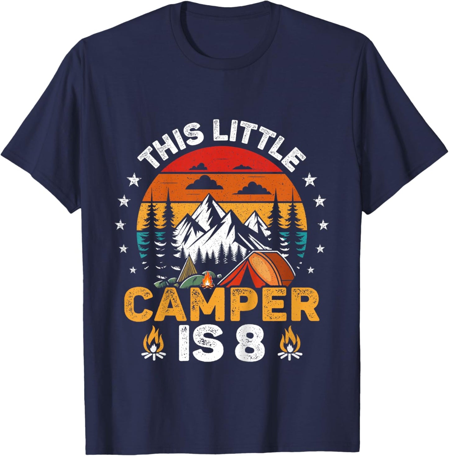 Kids This Little Camper is 8 Year Old Camping 8th Birthday Party T-Shirt - T-Shirt | Navy