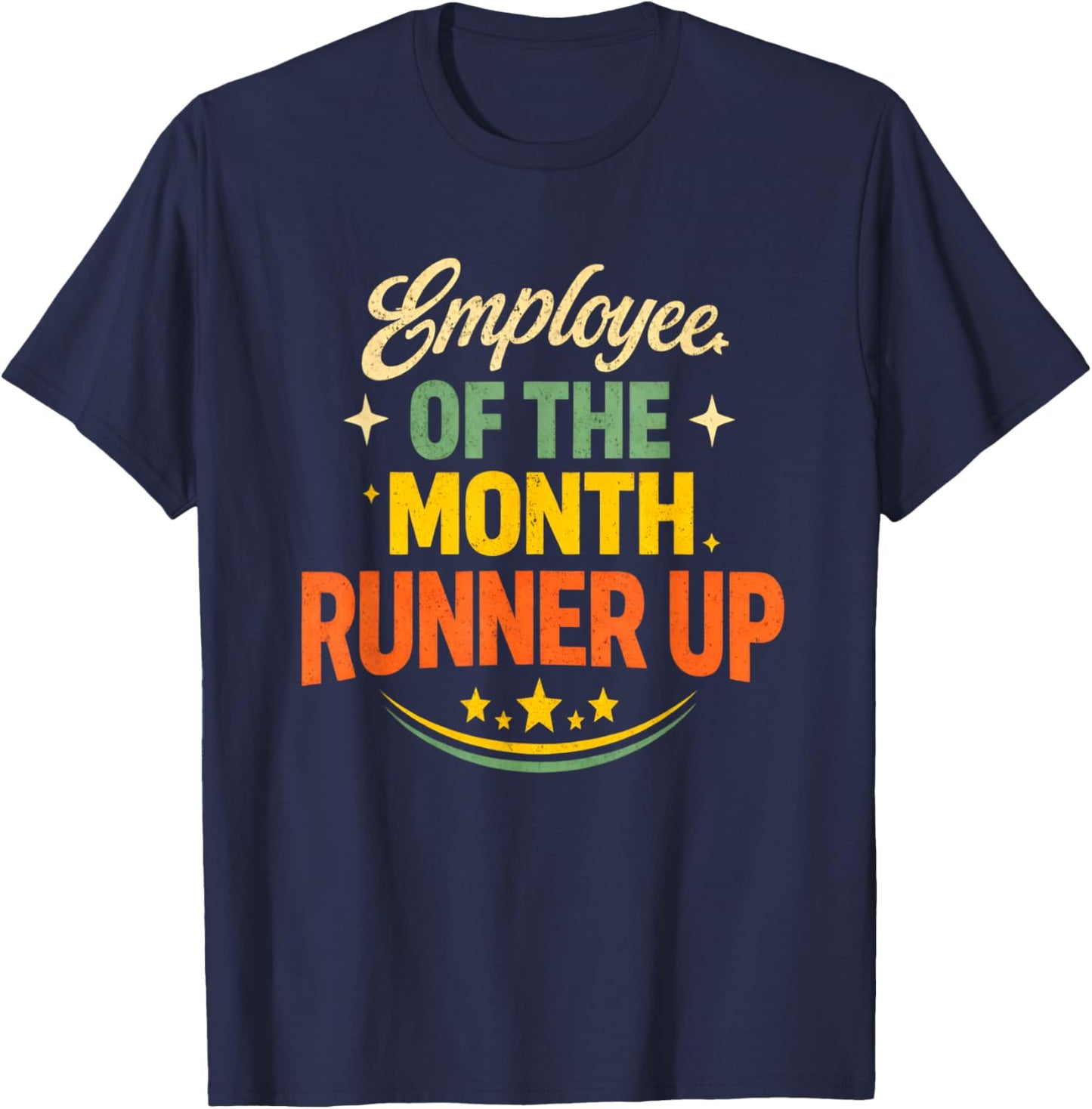 Employee of The Month Runner Up T-Shirt - T-Shirt | Navy
