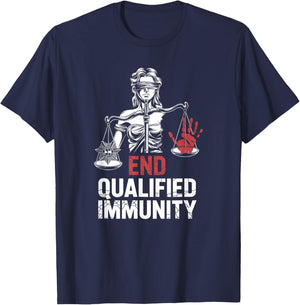 End Qualified Immunity | Justice Reform - Activist T-Shirt - T-Shirt | Navy