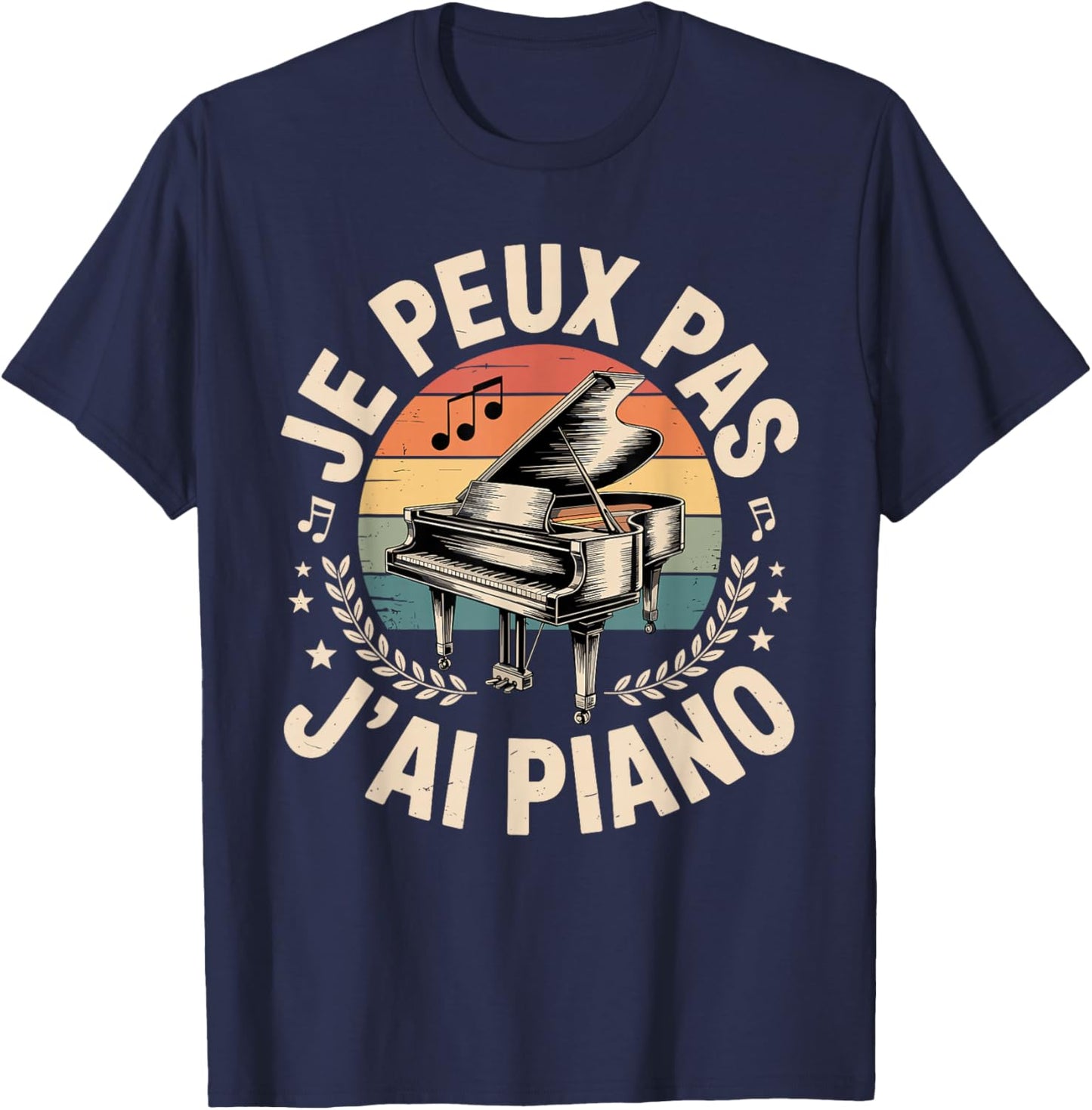 Je Peux Pas J'Ai Piano Love Melody Notes T-Shirt - T-Shirt | Navy