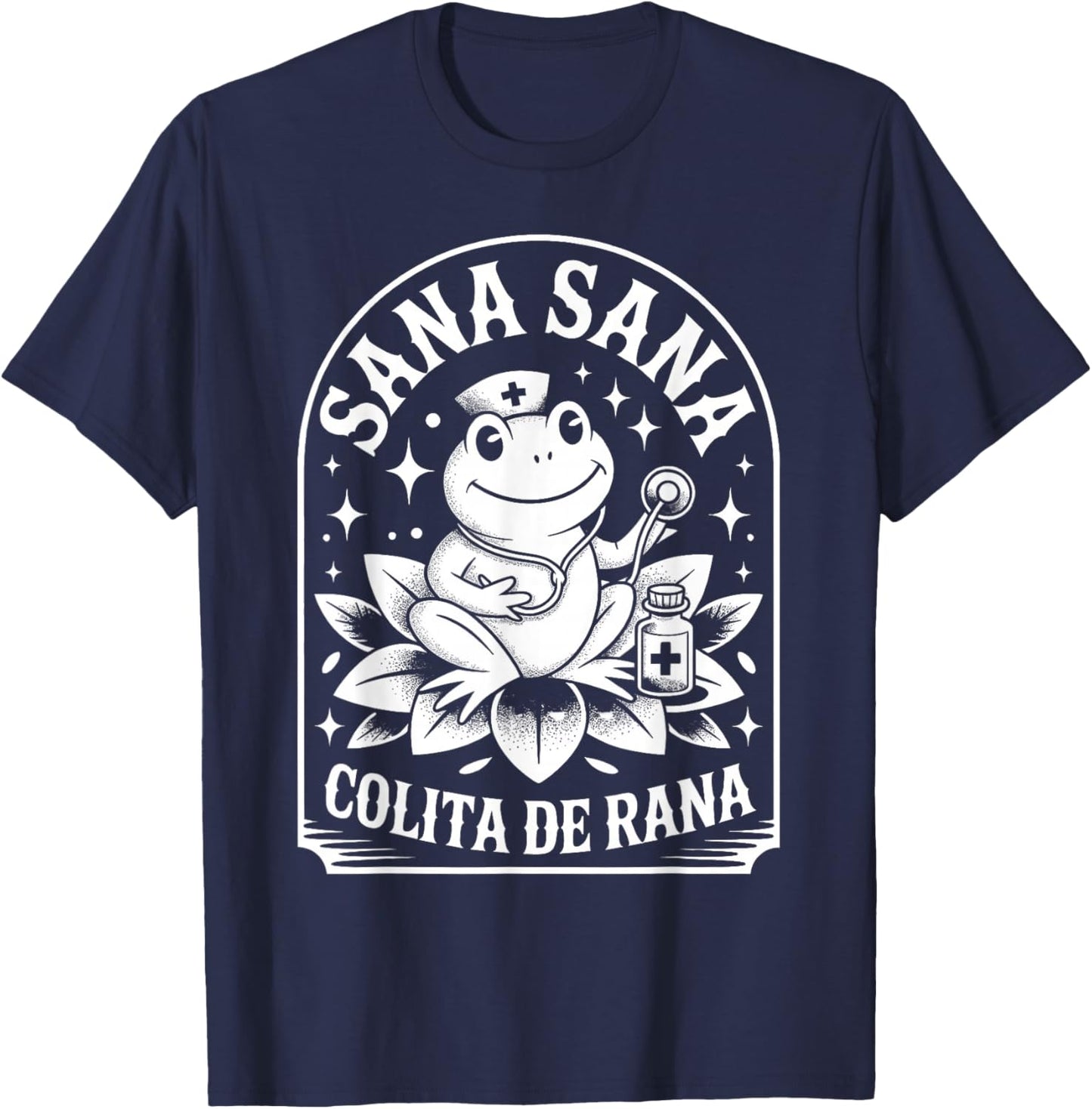 Sana Sana Colita De Rana Nurse Frog Lotus Medicine Bottle T-Shirt - T-Shirt | Navy