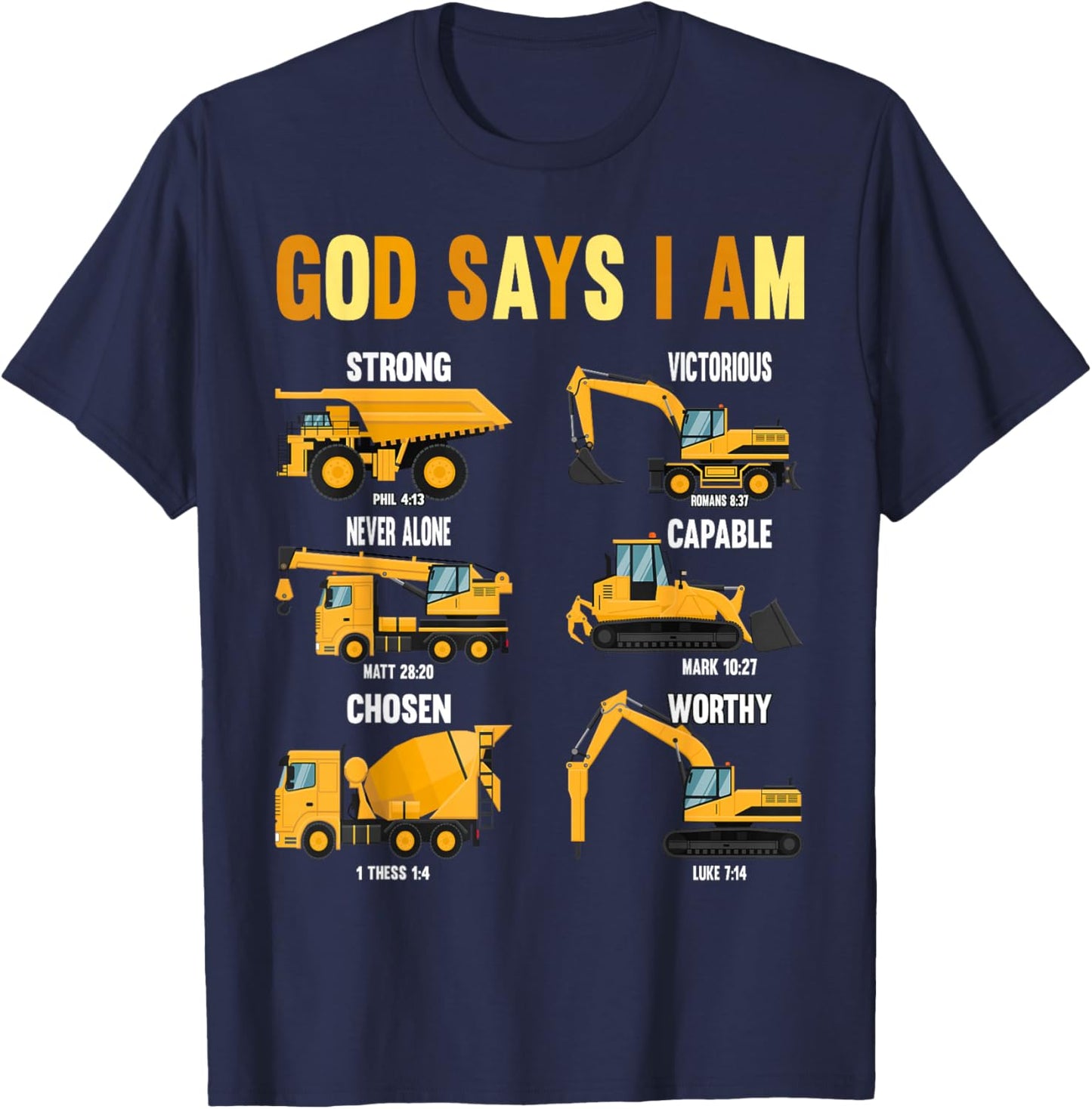 Toddler Kids God Says I Am Construction Bible Verse Truck T-Shirt - T-Shirt | Navy