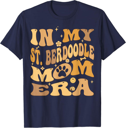 In My St Berdoodle Mom Era Groovy Saint Berdoodle Dog T-Shirt - T-Shirt | Navy