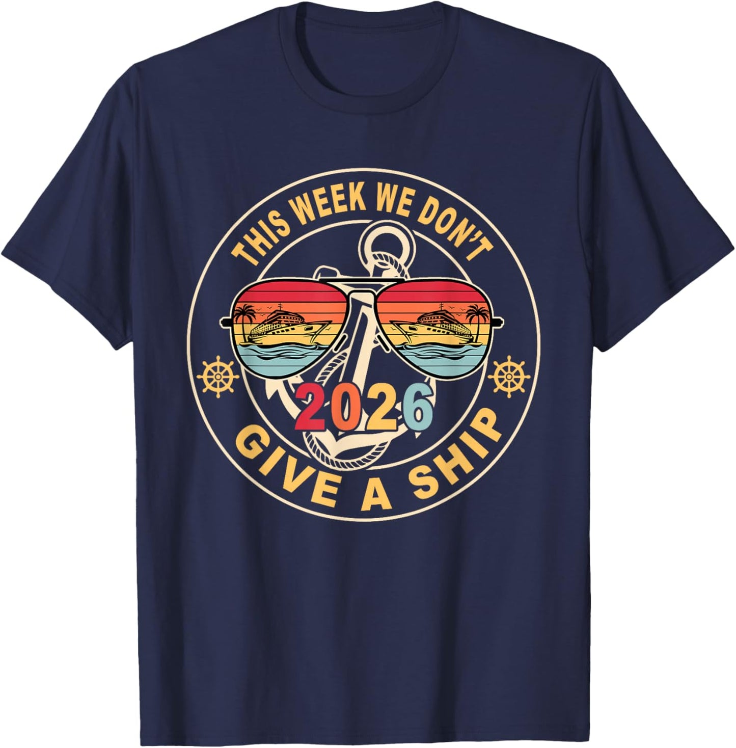 This Week We Don't Give A Ship Cruise Trip Group Matching T-Shirt - T-Shirt | Navy