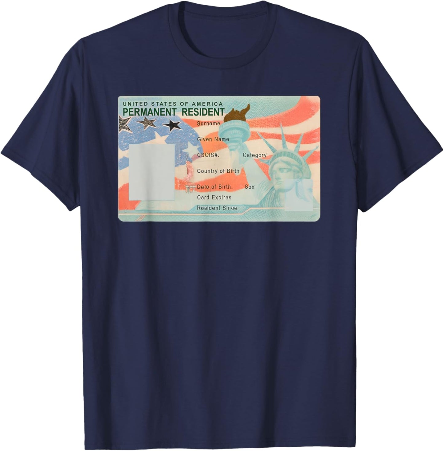 United States Of America Permanent Resident Your Green Card T-Shirt - T-Shirt | Navy