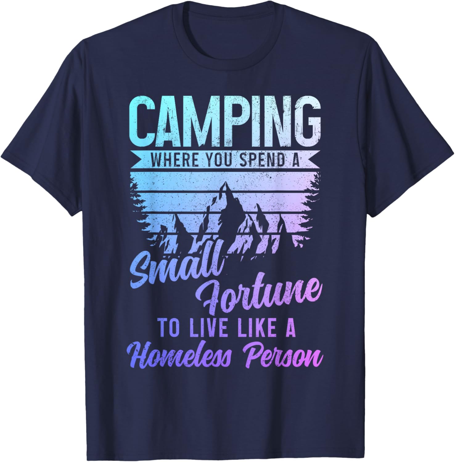 Camping Funny Camper T-Shirt - T-Shirt | Navy