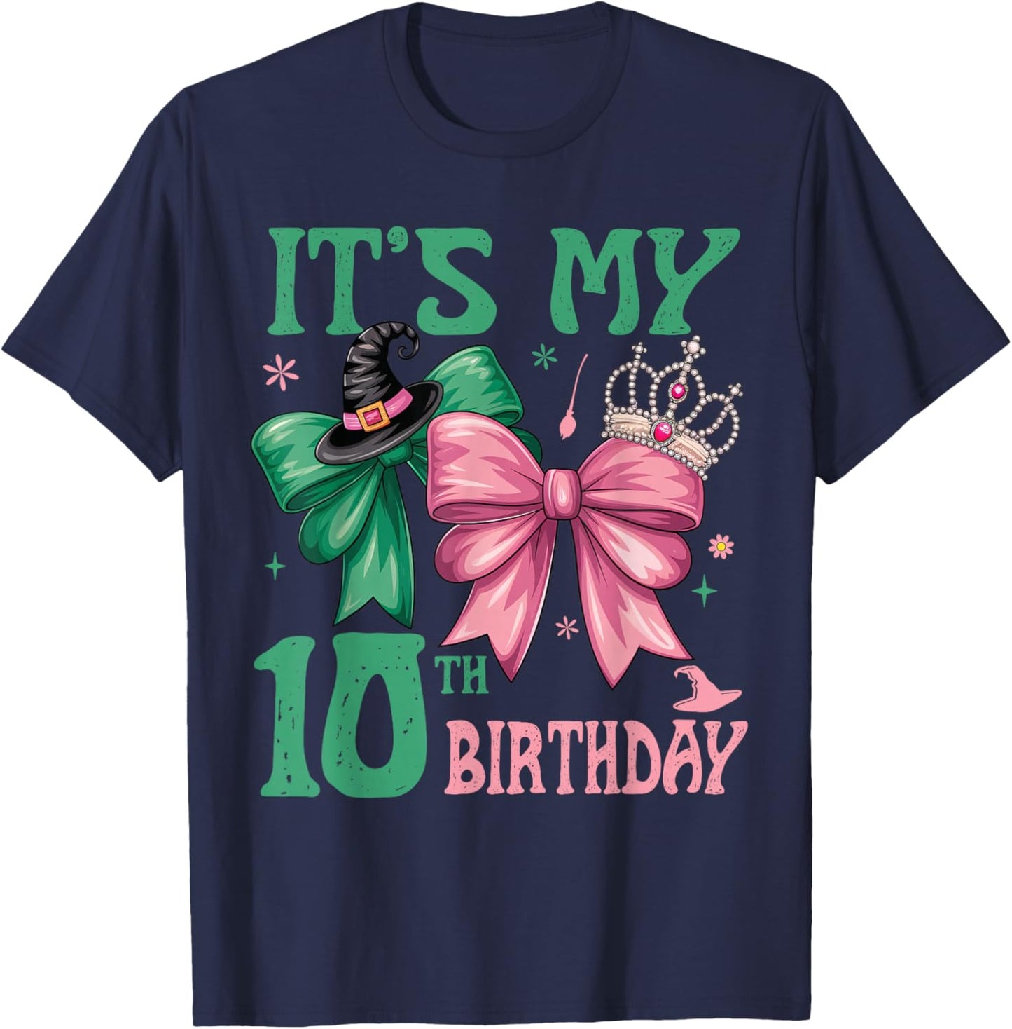 10th Birthday Girl Its My 10th Birthday Witch Pink and Green T-Shirt - T-Shirt | Navy