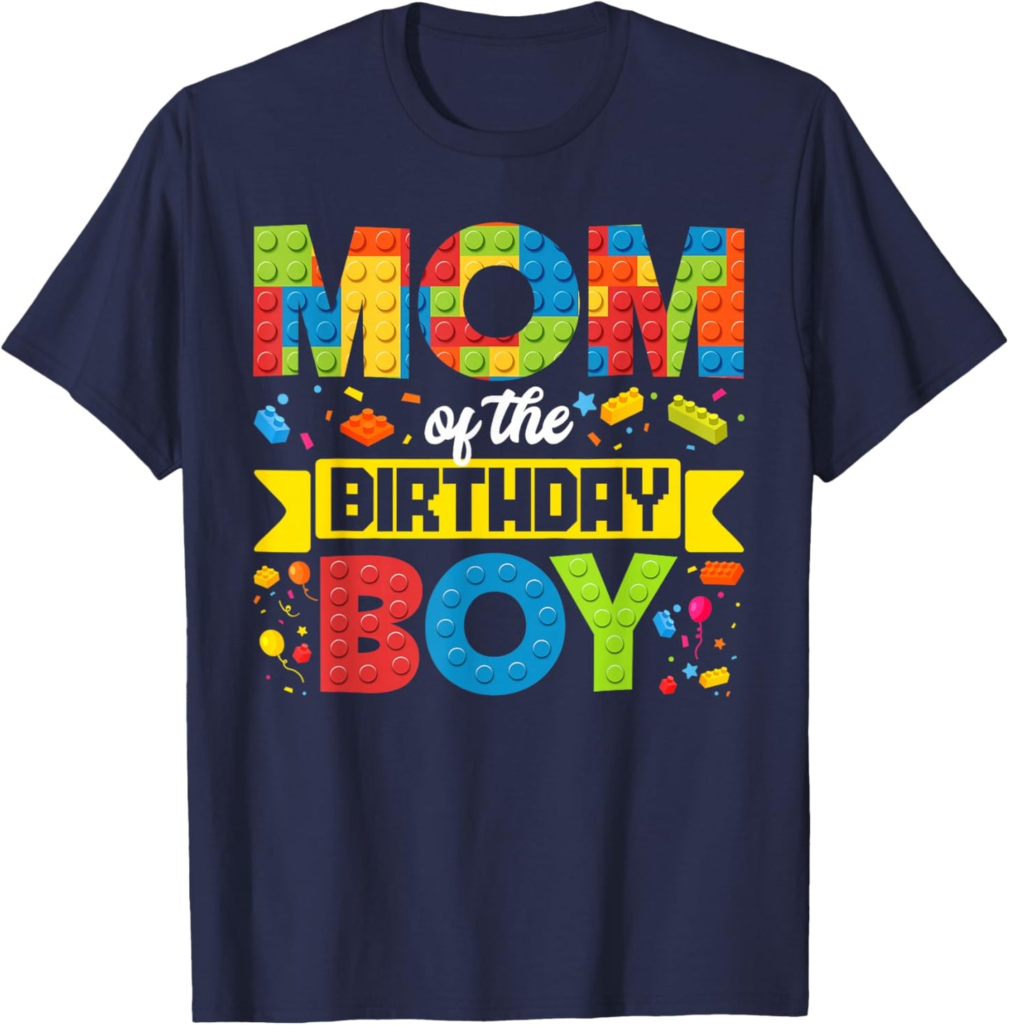 Mom of The Birthday Boy Master Builder Kids Building Blocks T-Shirt - T-Shirt | Navy