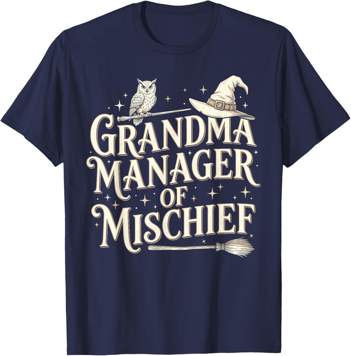 Grandma Manager of Mischief Mother's Day Funny Women T-Shirt - T-Shirt | Navy