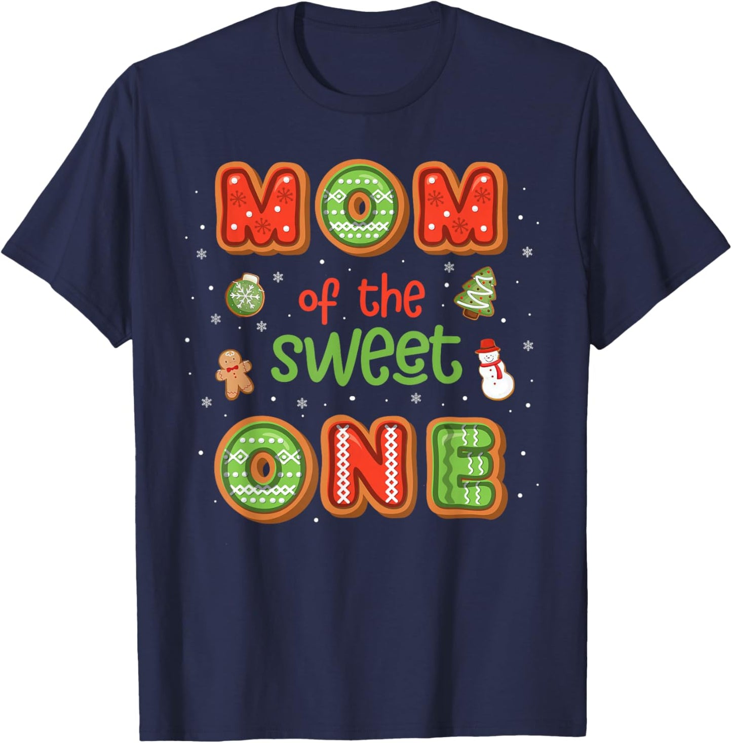 Mom Of The Sweet One Christmas Gingerbread 1st Birthday T-Shirt - T-Shirt | Navy
