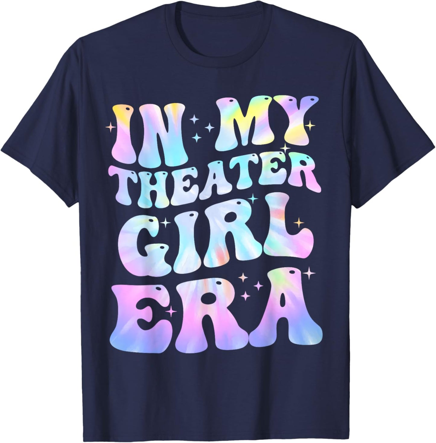 In My Theater Girl Era Groovy Drama Theater Thespian T-Shirt - T-Shirt | Navy