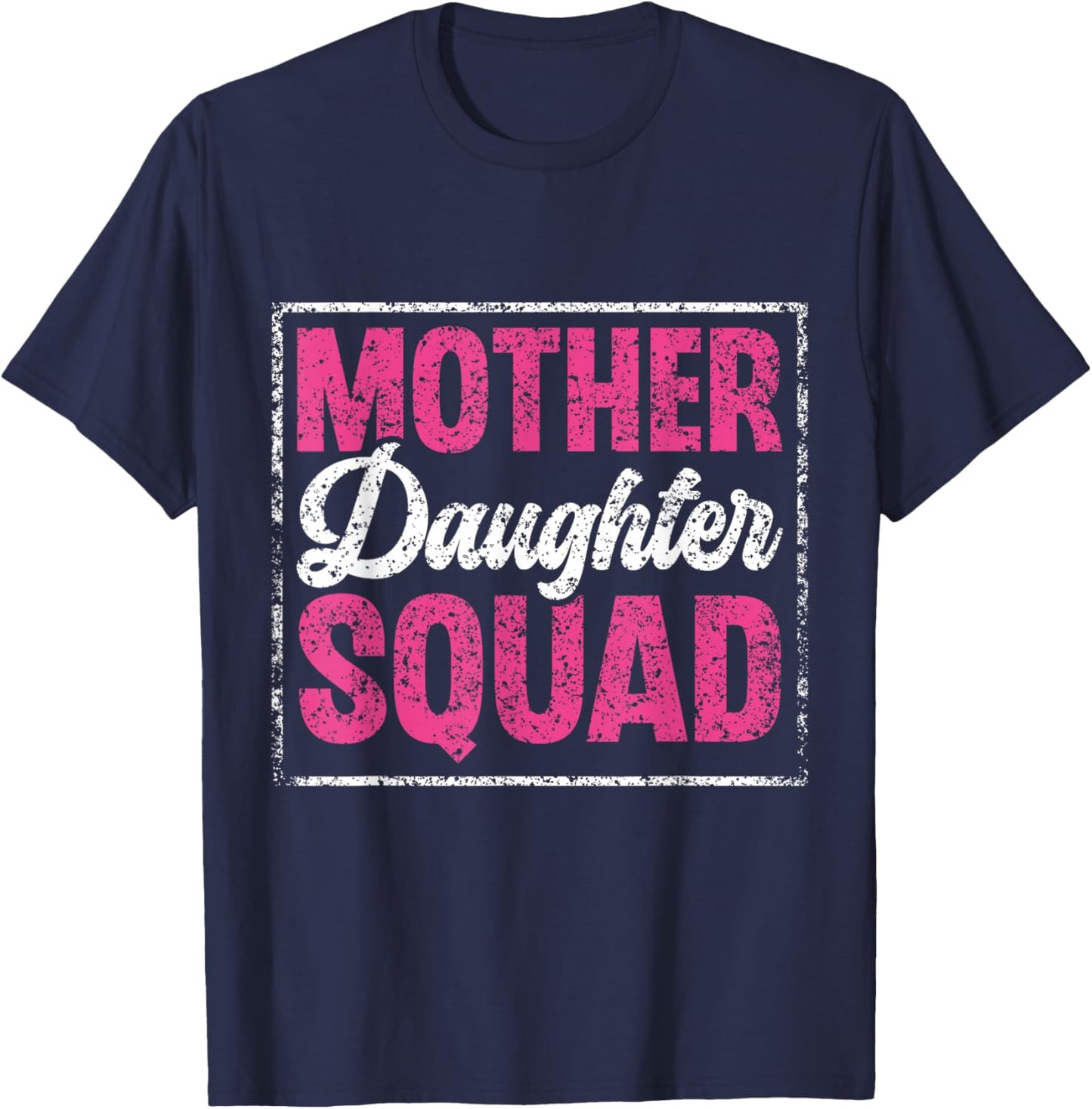 Mother Daughter Squad Mom Matching Mother Daughter Mommy T-Shirt - T-Shirt | Navy