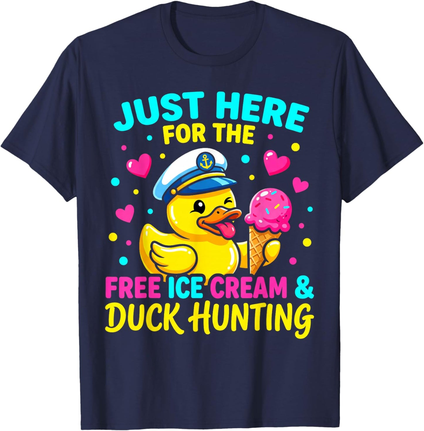 Just Here for The Free Ice Cream Funny Cruise Duck T-Shirt - T-Shirt | Navy