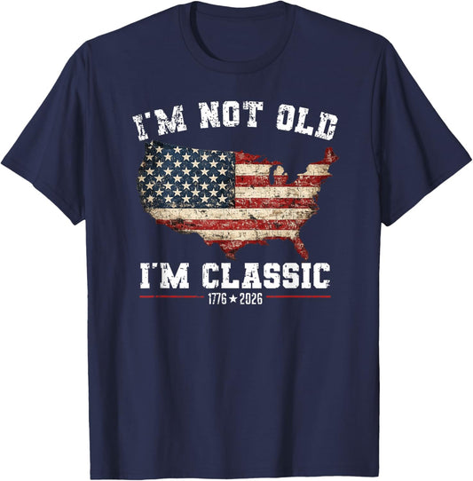 I'm Not Old I'm Classic for the Patriots in Your Family T-Shirt - T-Shirt | Navy