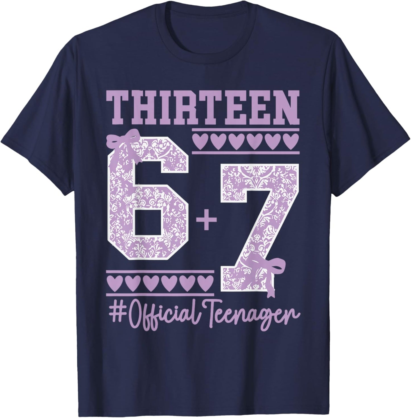 13th Birthday Girls Official Teenager Pastel 67 six Seven T-Shirt - T-Shirt | Navy