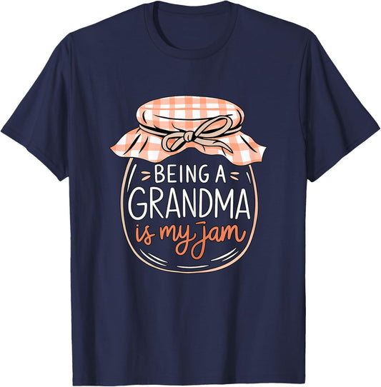 Being a Grandma is My Jam T-Shirt - T-Shirt | Navy