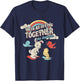 We're All in This Together Like Hostages T-Shirt - T-Shirt | Navy
