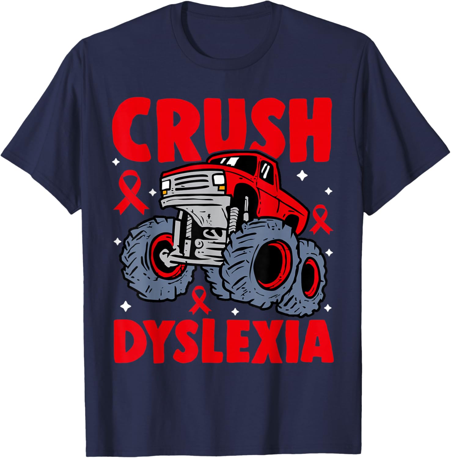 Crush Dyslexia Awareness Monster Truck Red Kids Boys Girls T-Shirt - T-Shirt | Navy