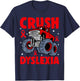 Crush Dyslexia Awareness Monster Truck Red Kids Boys Girls T-Shirt - T-Shirt | Navy