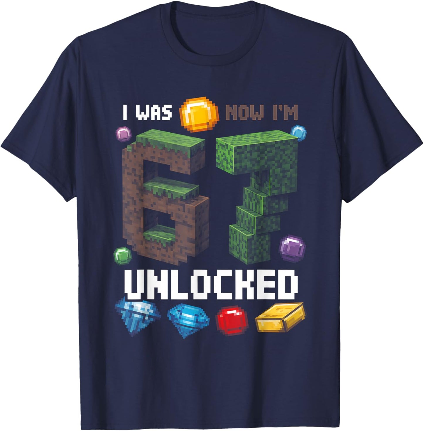 I Was 6 Now I'm 7 Unlocked Level Up Gamer 7e Anniversaire T-Shirt - T-Shirt | Navy