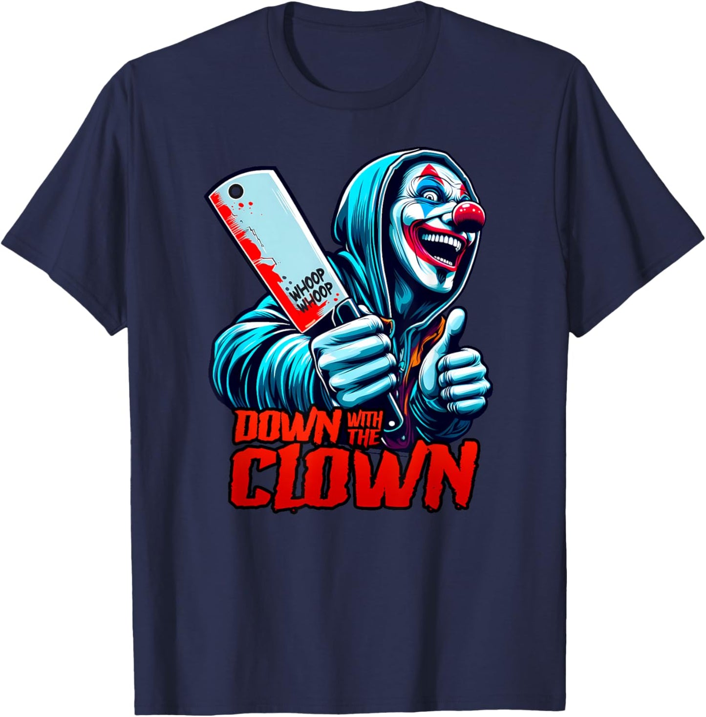 DOWN WITH THE CLOWN Hatchet ICPS Man Juggalette T-Shirt - T-Shirt | Navy