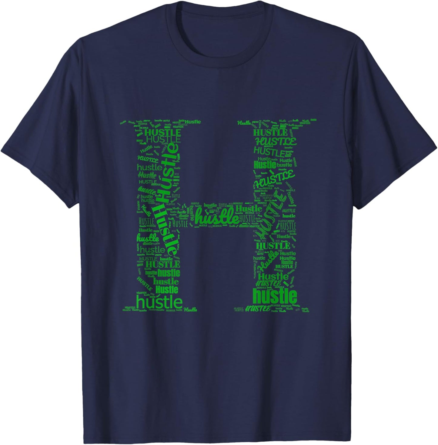Green H is for Hustle Kelly Green Color Graphic T-Shirt - T-Shirt | Navy