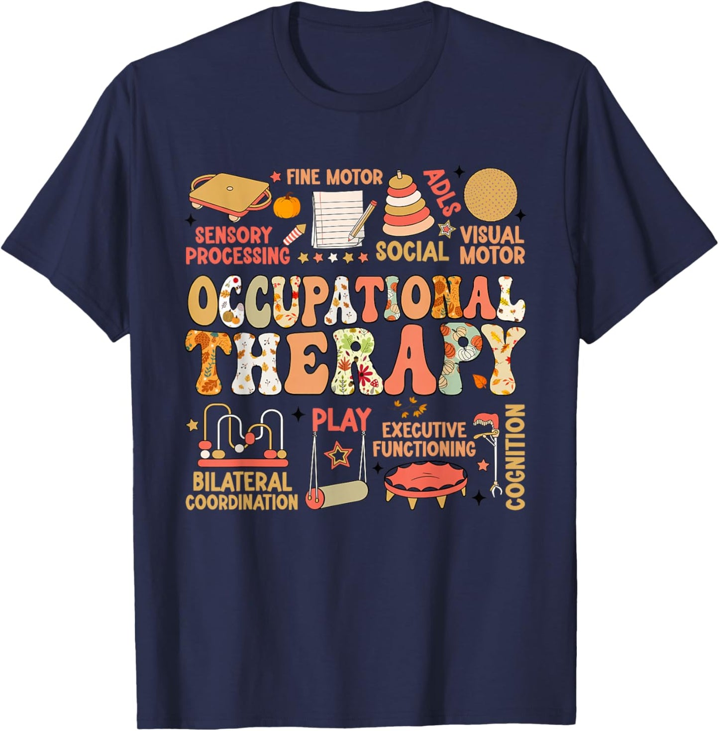 Occupational Therapy Fall Autumn OT Retro Thanksgiving T-Shirt - T-Shirt | Navy