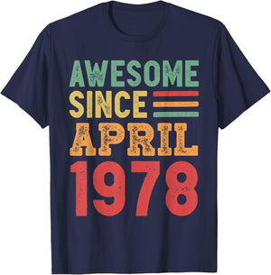 Awesome Since April 1978 50th Birthday Gift T-Shirt - T-Shirt | Navy