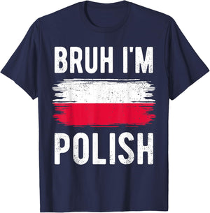 Bruh I'm Polish Funny Polska Polish Flag Polish Boys Kids T-Shirt - T-Shirt | Navy
