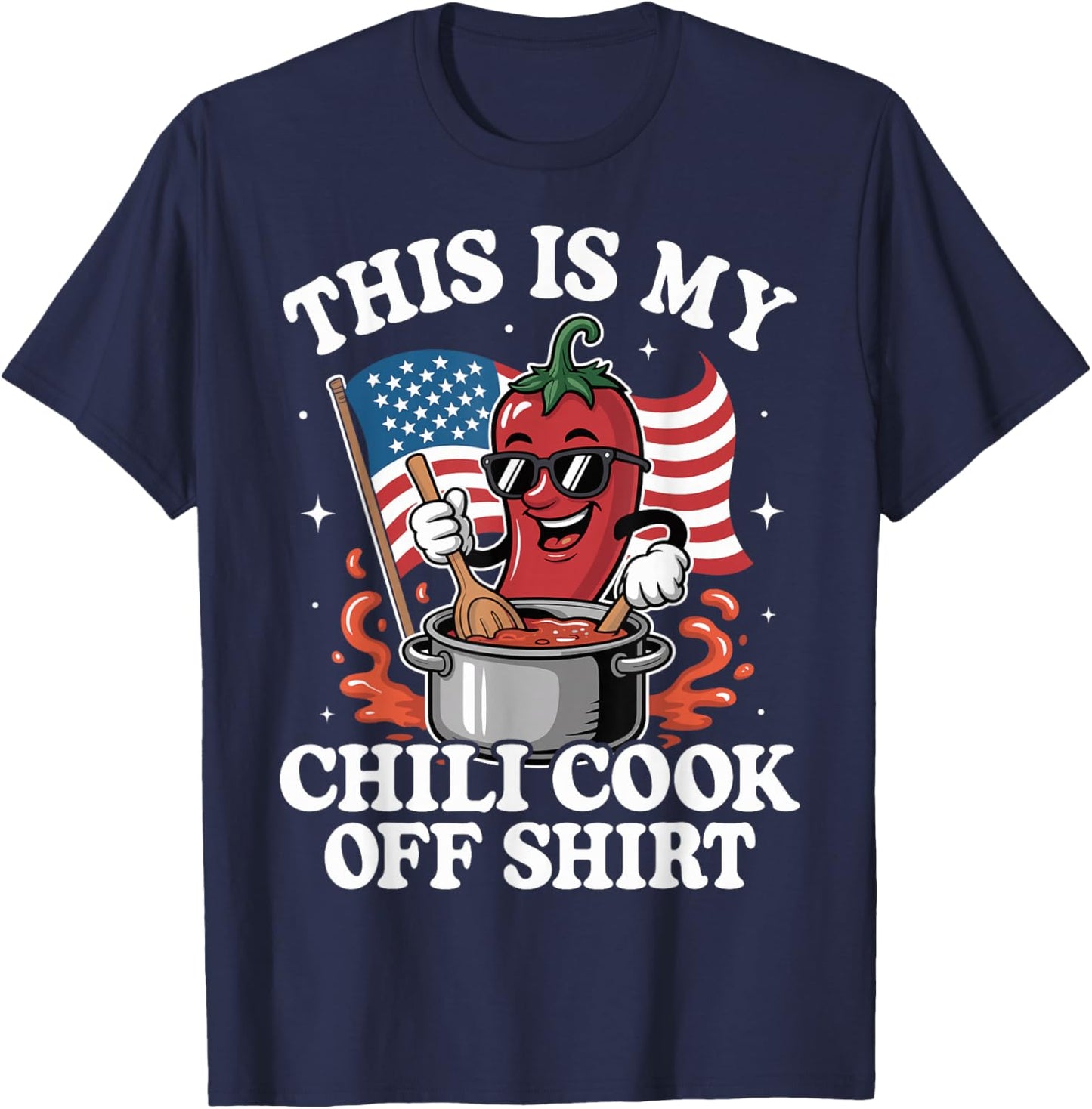 Chili Cook Off, This is My Chili Cook Off, Chili Contest T-Shirt - T-Shirt | Navy
