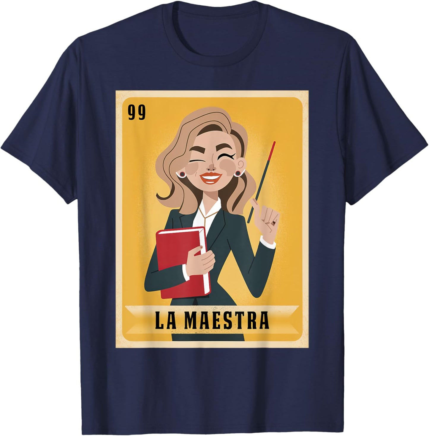 La Maestra Mexican Bingo Card Teacher Lottery Card T-Shirt - T-Shirt | Navy