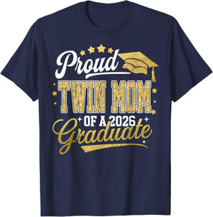 Proud Twin Mom of A Class of 2026 Graduate Senior Grad T-Shirt - T-Shirt | Navy