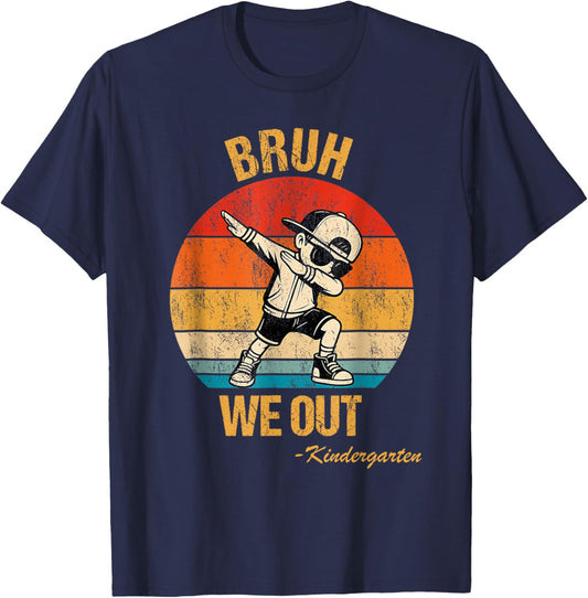 Dabbing Boy Bruh We Out Kindergarten Squad Student Boys Girl T-Shirt - T-Shirt | Navy