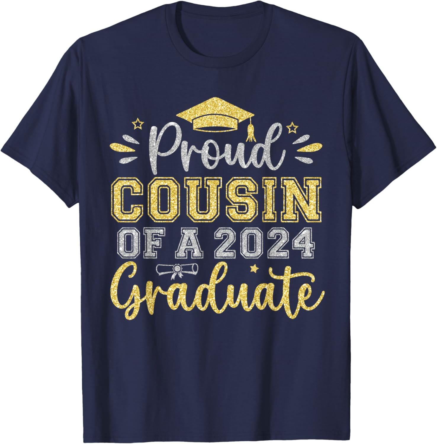 Proud Cousin of a 2024 Graduate Senior Graduation Men Women T-Shirt - T-Shirt | Navy
