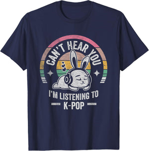 Can't Hear You I'm Listening To K-Pop Bunny T-Shirt - T-Shirt | Navy