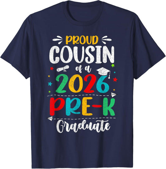 Proud Cousin of A 2026 Pre K Graduate Boy Girl Kids T-Shirt - T-Shirt | Navy