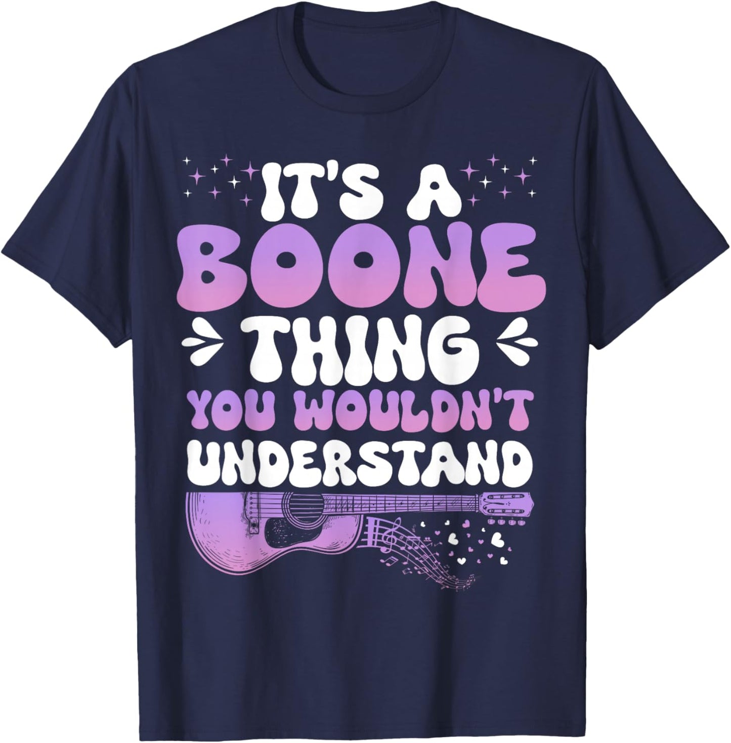 It's A Boone Thing You Wouldn't Understand Boone Groovy 80's T-Shirt - T-Shirt | Navy