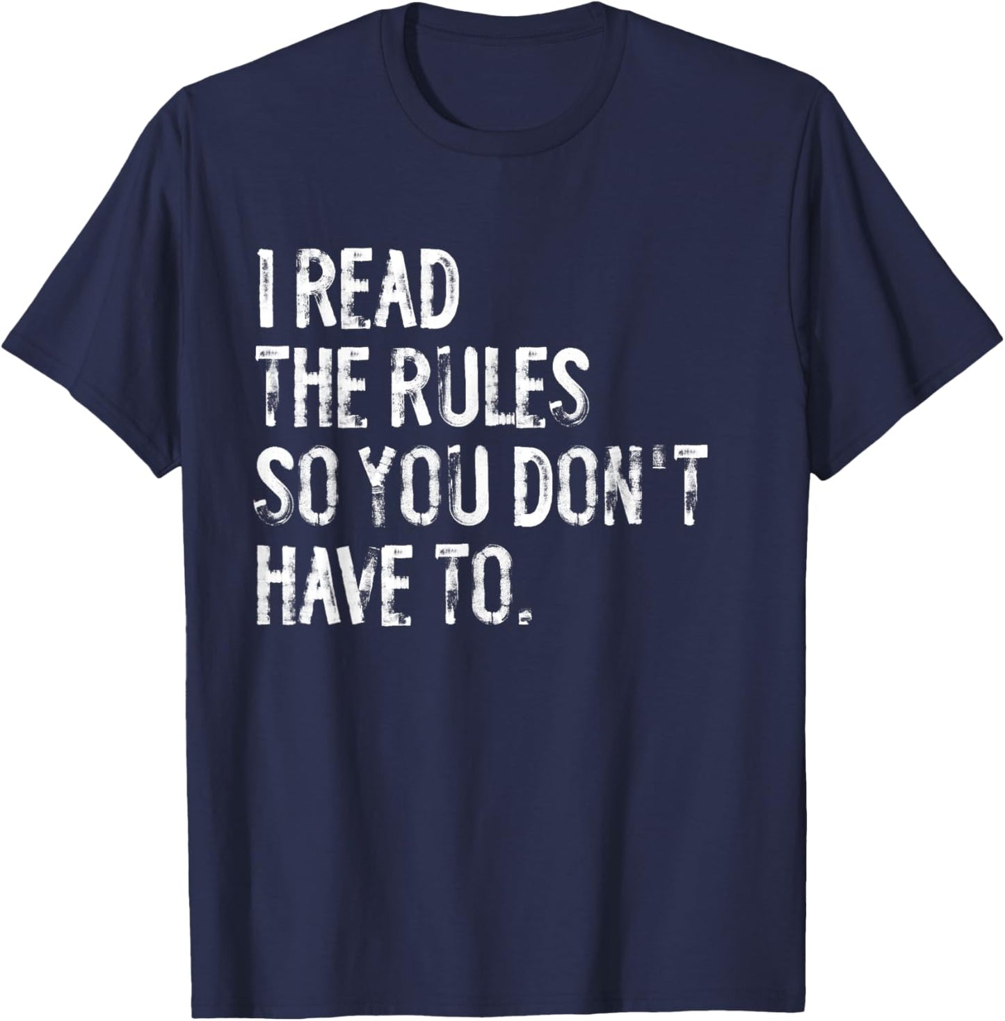I Read The Rules Funny Board Games T-Shirt - T-Shirt | Navy