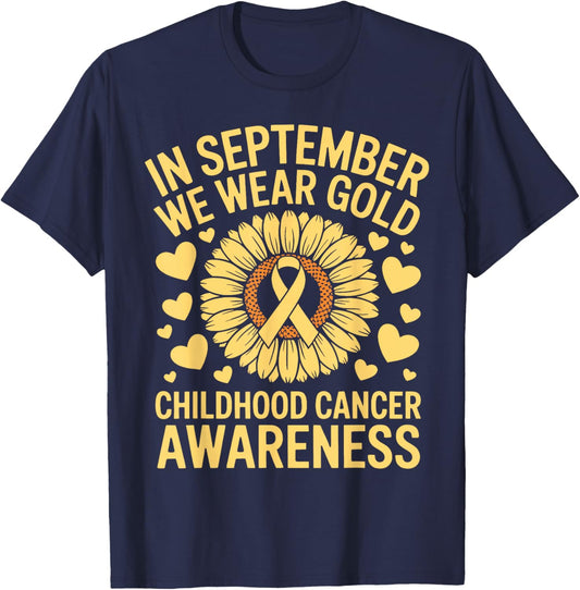 Flower in September We Wear Gold Childhood Cancer Awareness T-Shirt - T-Shirt | Navy