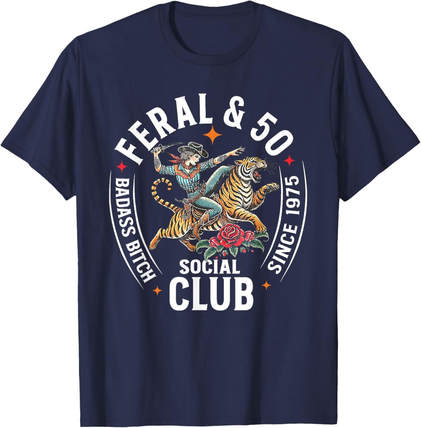 Feral & 50 Social Club Since 1975, Funny 50th Birthday T-Shirt - T-Shirt | Navy